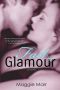 [The Glamour Series 03] • Fast Glamour